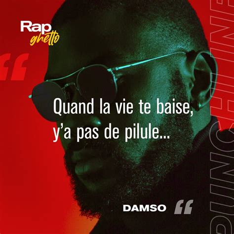 Punchlines Et Citations De Damso Rap Quotes New Rap Rap