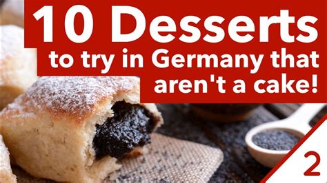 10 German Desserts Part 2 Traditional German Desserts Frankfurt