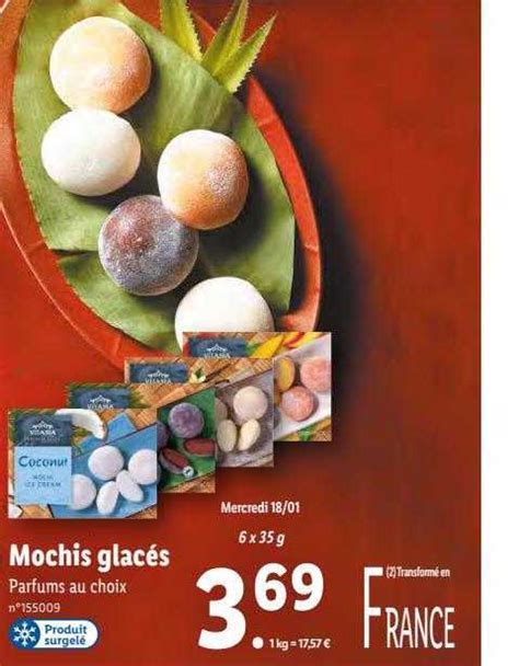 Promo Mochis Glac S Chez Lidl Icatalogue Fr