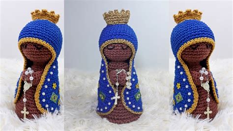 Nossa Senhora Aparecida Em Amigurumi Passo A Passo