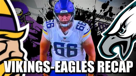 Vikings Eagles Recap Winners Losers Youtube