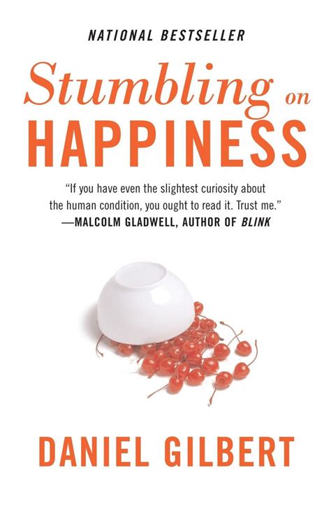 Stumbling on Happiness by Daniel Gilbert: Summary and Notes - Dan Silvestre