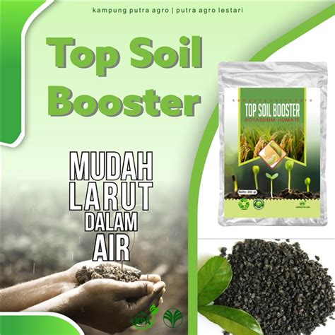 TOP SOIL BOOSTER Penyubur Tanah Dan Nutrisi Tanaman