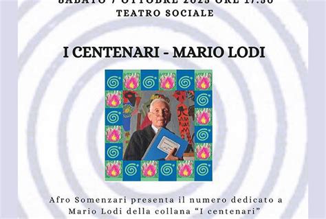 I Centenari Mario Lodi Casa Delle Arti E Del Gioco Mario Lodi