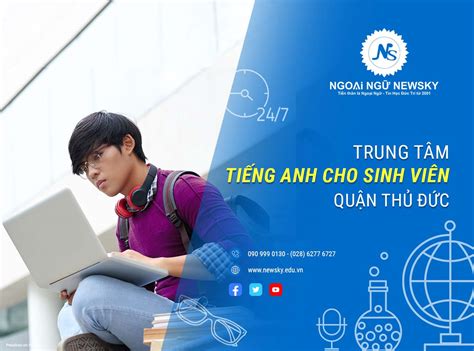 Trung tâm tiếng Anh cho sinh viên quận Thủ Đức TRUNG TÂM NGOẠI NGỮ NEWSKY