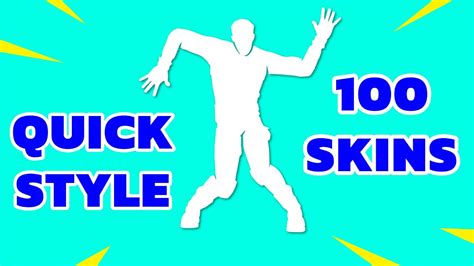 Danse Quick Style Avec 100 Skins 💯 Emote Fortnite Série Icônes Youtube