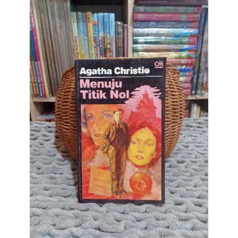 Jual Agatha Christie Menuju Titik Nol Shopee Indonesia