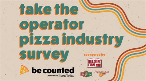 Pizza Today Launches 2024 Pizzeria Operator Survey Pizza Today