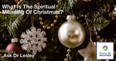 What Is The Spiritual Meaning Of Christmas