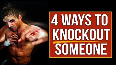 🤜🏽 4 Ways To Knock Out Someone 👊🏻 Street Tested And Proven Self Defense