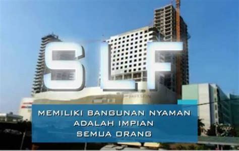 PENTINGNYA SERTIFIKAT LAIK FUNGSI SLF BAGI BANGUNAN GEDUNG DPUPRPKP