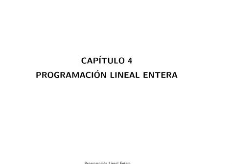 PDF CAPITULO 4 PROGRAMACION LINEAL ENTERA DOKUMEN TIPS