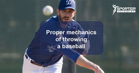 Proper Mechanics Of Throwing A Baseball Lets Learn