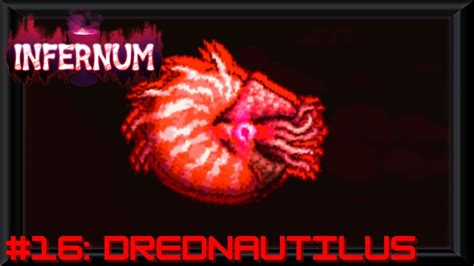 Terraria Calamity Mod Infernum Mode No Hit 16 Dreadnautilus Youtube