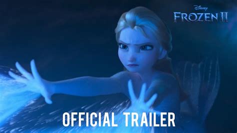 Frozen Ii Official Trailer Youtube