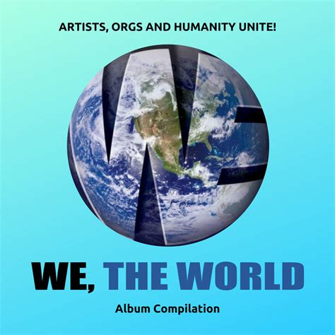 WE THE WORLD ALBUM COMPILATION | WE, The World