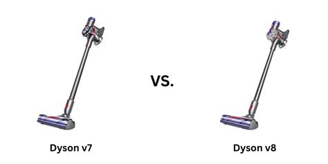 Dyson v7 vs Dyson v8