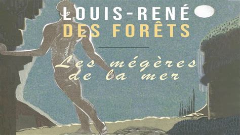 Louis René des Forêts LES MÉGÈRES DE LA MER POÈMES DE SAMUEL WOOD