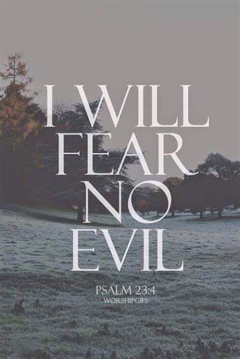 I Will Fear No Evil Psalm Quotes