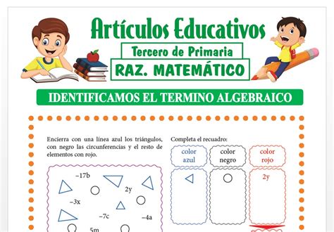 Identificamos el Término Algebraico para Tercero de Primaria