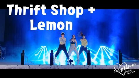 서울대 여성댄스동아리 GoAheaD Thrift Shop Macklemore Ryan Lewis Lemon N