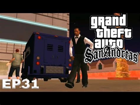 Gta San Andreas Ep O Grande Golpe Youtube