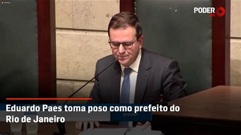 Eduardo Paes Toma Posse Como Prefeito Do Rio De Janeiro Youtube