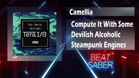 Camellia Compute It With Some Devilish Alcoholic Steampunk Engines