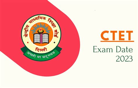 CTET Exam Date 2023 Check Full Details NewTechyTips