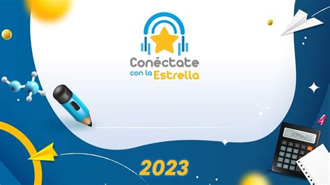 Conéctate con la Estrella 2023 Matemáticas Primaria Aritmética