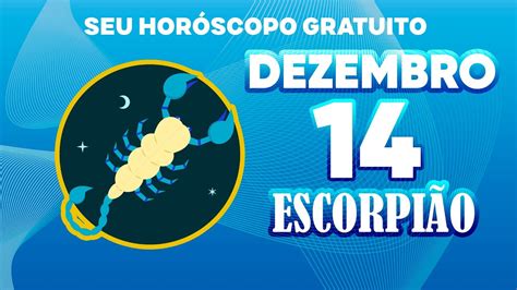 Tarô Escorpião ♏ 🙏 O Universo Viu Seu EsforÇo 🤑 Horoscopo De Hoje 14 De