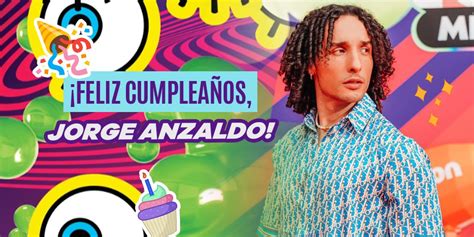 Nickelodeon Latam On Twitter Feliz Cumplea Os Jorge Anzaldo Te