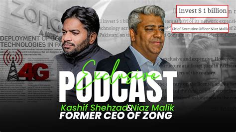 niaz malik  ceo  zong  zong    pakistan