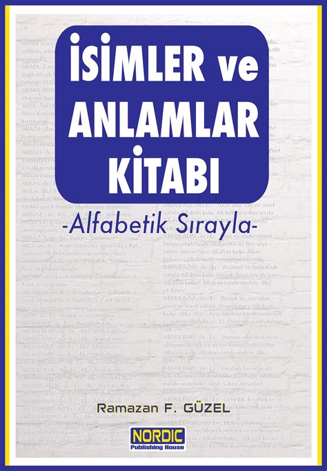 Smashwords İsimler ve Anlamlar Kitabı Alfabetik Sırayla a book by