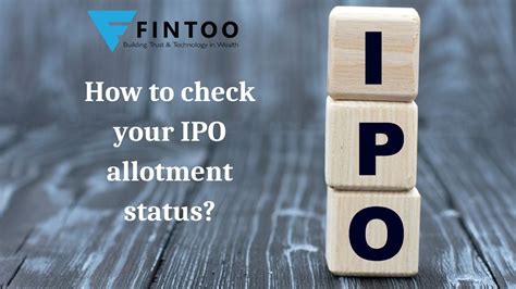 How To Check Your Ipo Allotment Status Fintoo Blog