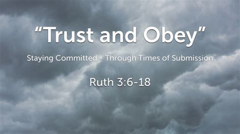 Trust and Obey - Logos Sermons