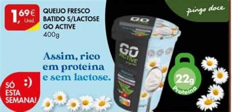 Promo O Queijo Fresco Batido S Lactose Go Active G Em Pingo Doce