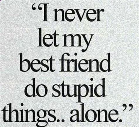 Really Funny Best Friend Quotes - ShortQuotes.cc