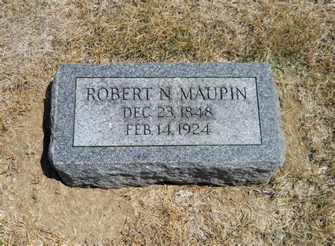 Robert Nimrod Maupin 1848 1924 Find A Grave Memorial