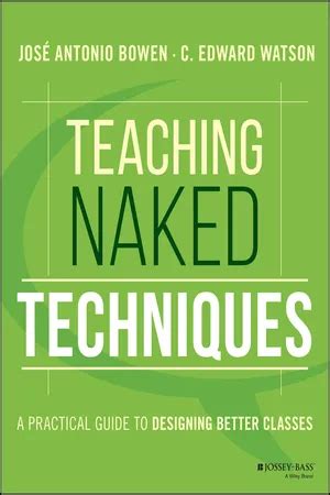 PDF Teaching Naked Techniques by José Antonio Bowen 9781119136118