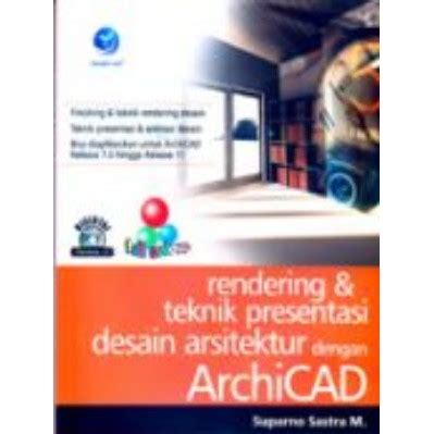 Jual BUKU TEKNIK RENDERING DAN TEKNIK PRESENTASI DESAIN ARSITEKTUR