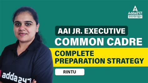 AAI JE Common Cadre Preparation Strategy Exam Pattern By Rintu