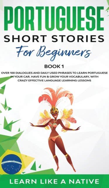 Portuguese Short Stories For Beginners Book Over Dialogues