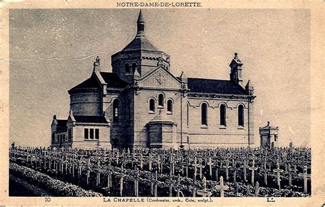 Ablain Saint Nazaire Notre Dame De Lorette La Chapelle Vroeger En