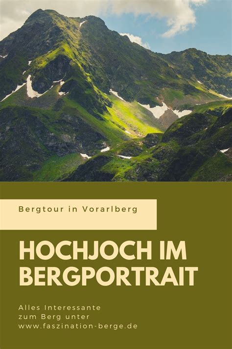 Das Hochjoch Ist Ein M Hoher Berg In Vorarlberg Befindet Sich In