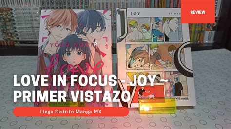 Love In Focus Joy Primer Vistazo De Distrito Manga Mx Kurabu