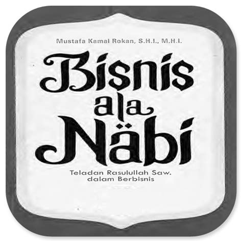 Bisnis Ala Nabi Teladan Rasul Apps On Google Play