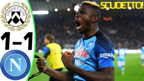 Udinese Vs Napoli 1 1 Goals And Highlights 04 05 2023 SCUDETTO