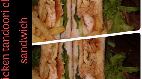 How To Make Chicken Tandoori Club Sandwich Youtube