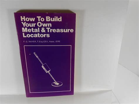 Build Your Own Metal Detector Building Your Own Metal Detector